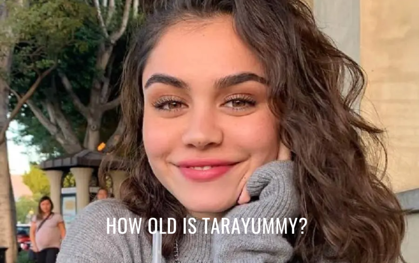 Tarayummy Age: Tarayummy Bio, Family, Height