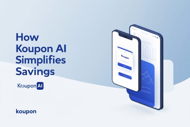 How Koupon AI Simplifies Savings?